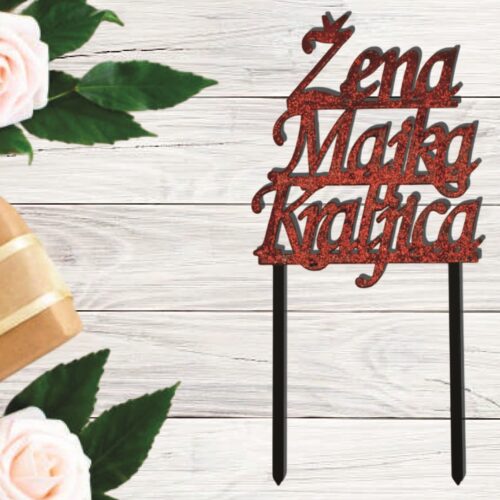 TOPPER ŽENA MAJKA KRALJICA