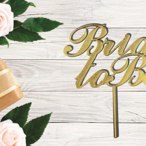 TOPPER BRIDE TO BE